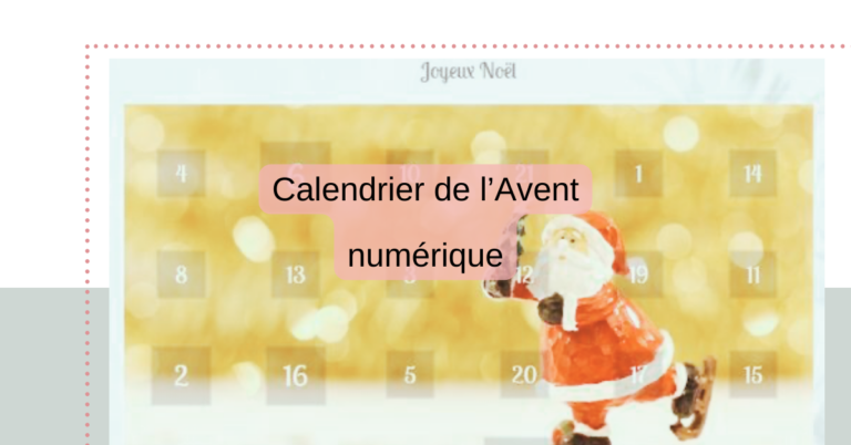 Lire la suite à propos de l’article Calendriers de l’Avent numériques